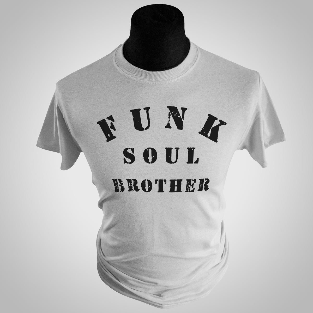 Funk Soul Brother T Shirt (Colour Options)
