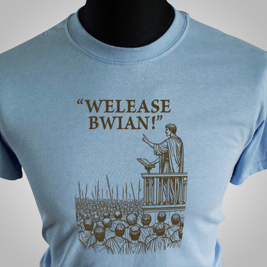 Welease Bwian! T Shirt (Colour Options)