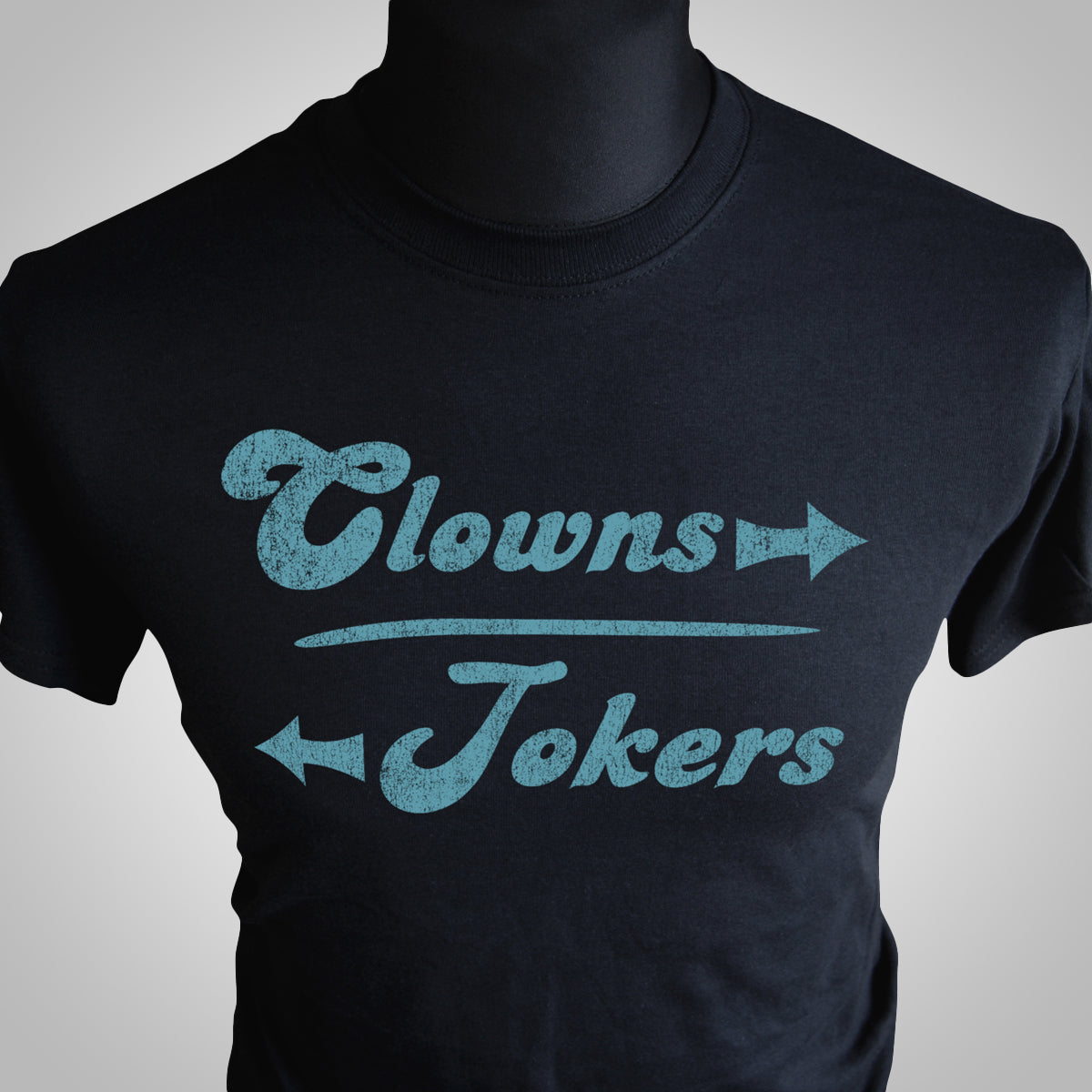 Clowns Jokers T Shirt