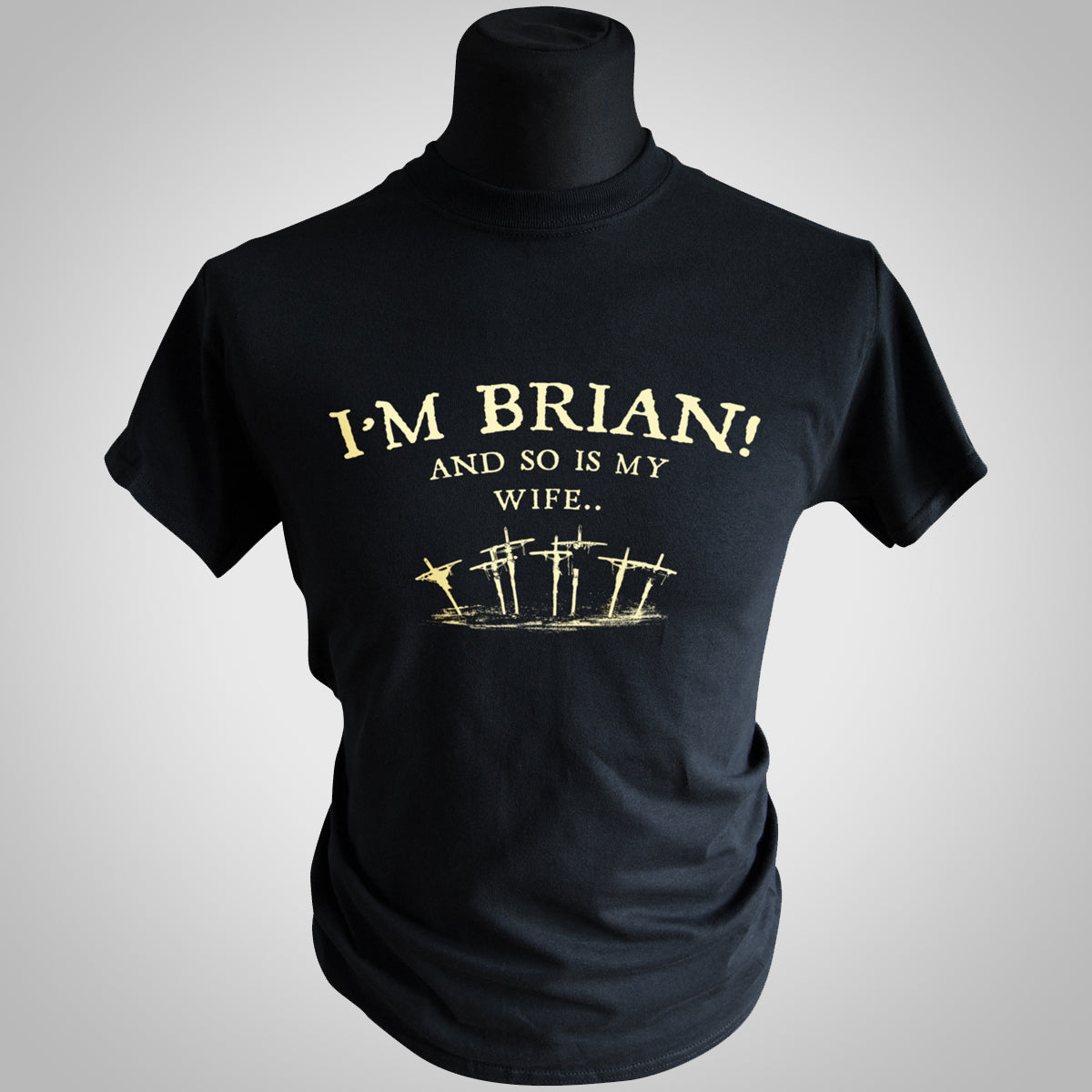 I'm Brian And So Is My Wife T Shirt