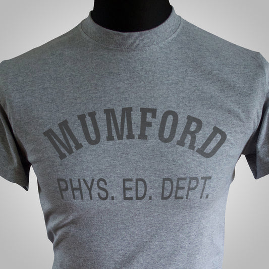 Mumford Phys Ed Dept T Shirt