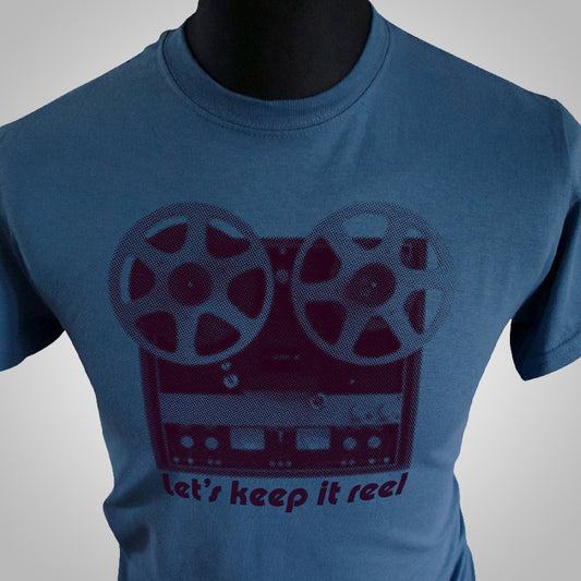 Keep It Reel T Shirt (Colour Options)